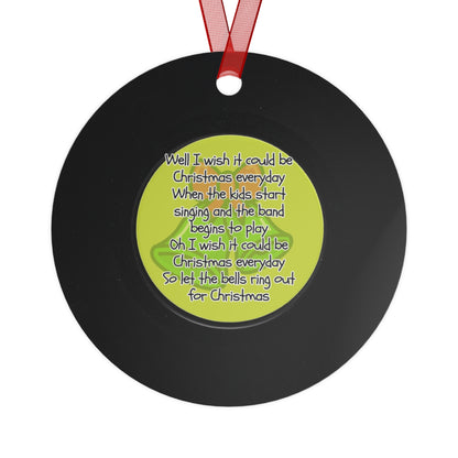 "I Wish It Could Be Christmas Everyday" Jingle Jangle Christmas Song Ornament