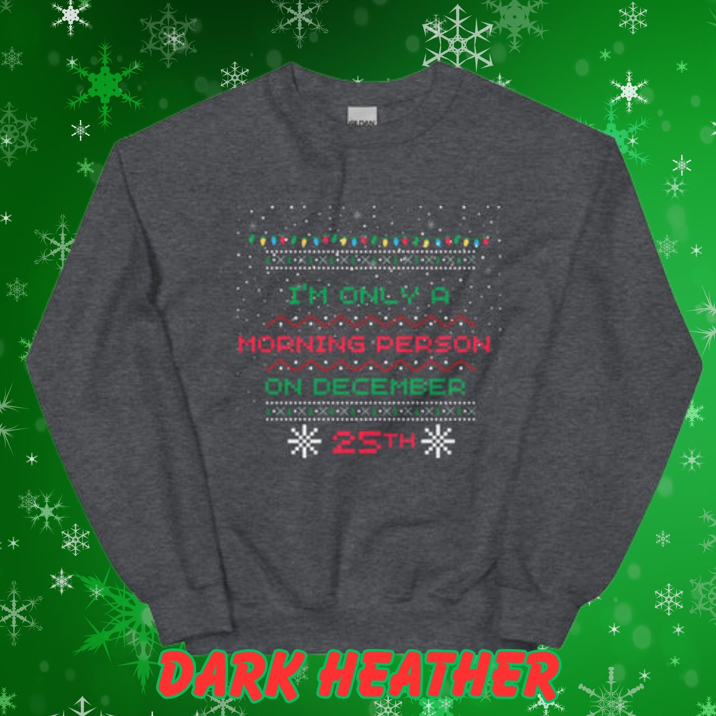 Christmas Morning Person Unisex Sweatshirt