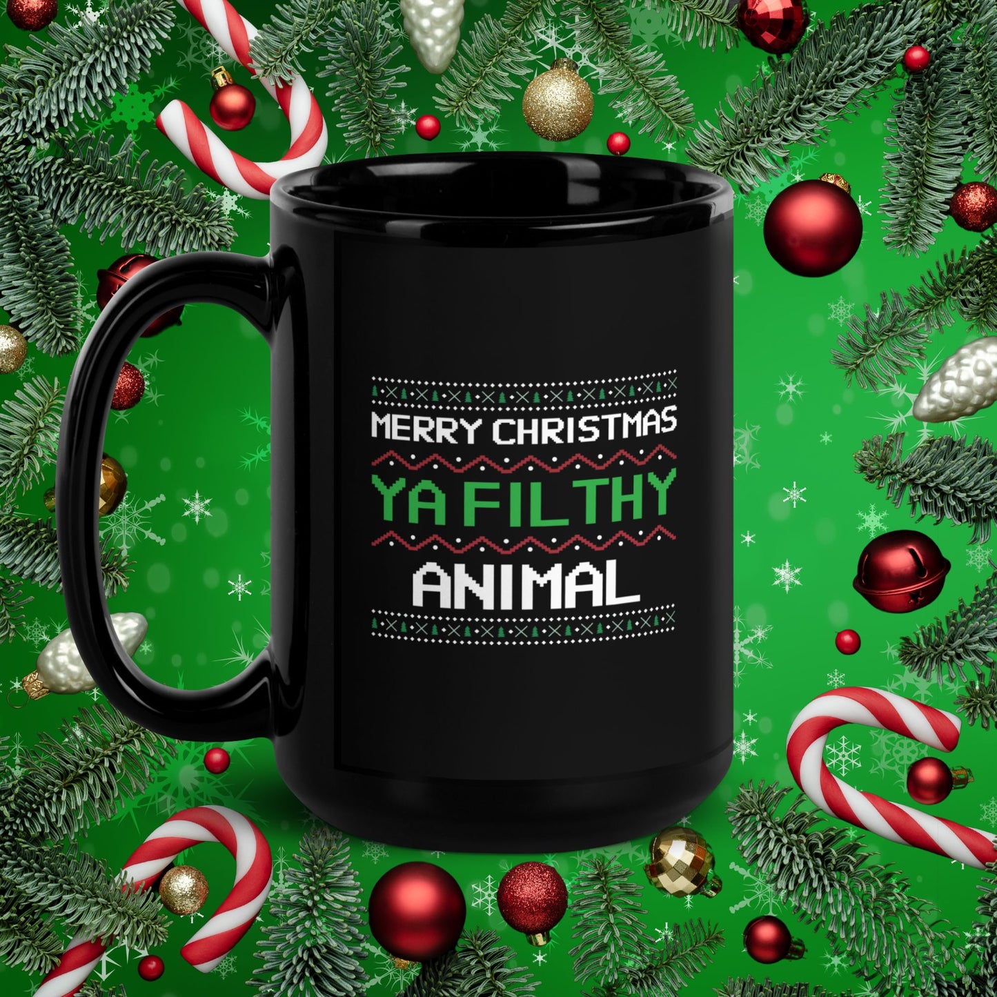 "Merry Christmas Ya Filthy Animal" Black Glossy Mug