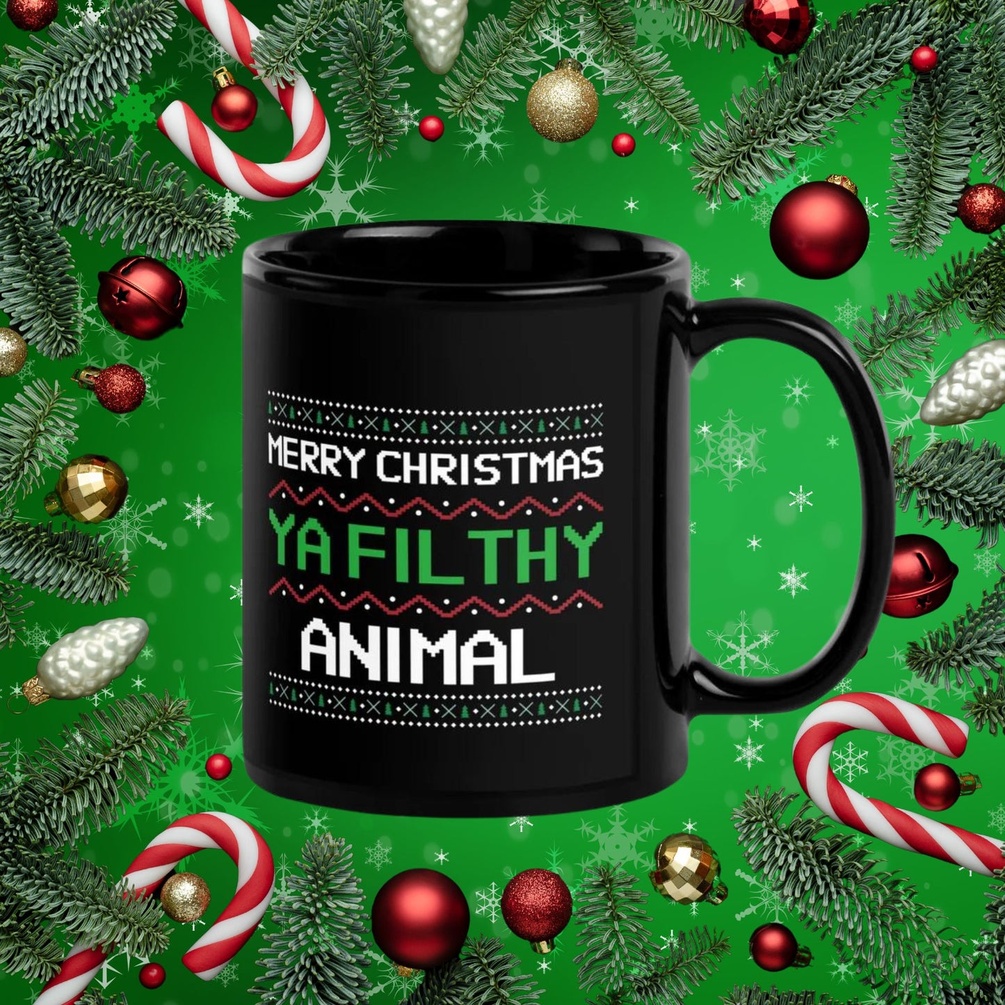 "Merry Christmas Ya Filthy Animal" Black Glossy Mug