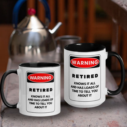 Retirement Warning Mug