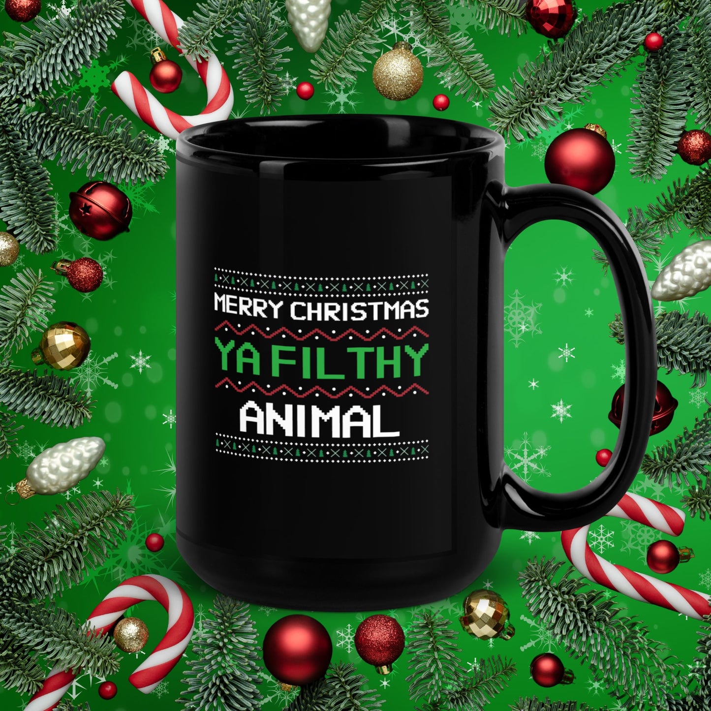 "Merry Christmas Ya Filthy Animal" Black Glossy Mug