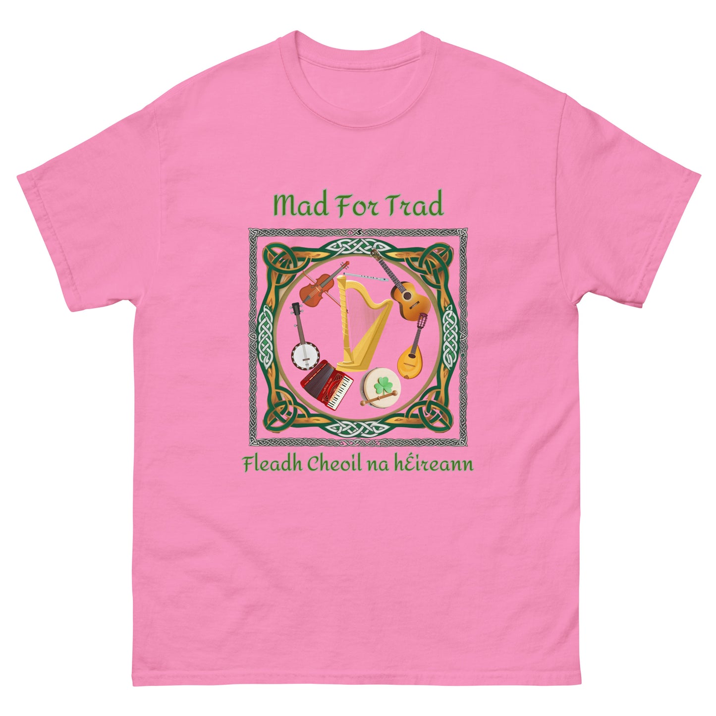 Fleadh Cheoil na hÉireann Mad For Trad Instruments Unisex classic tee