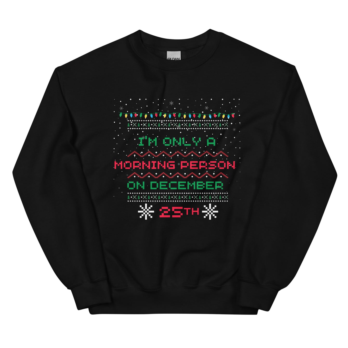 Christmas Morning Person Unisex Sweatshirt