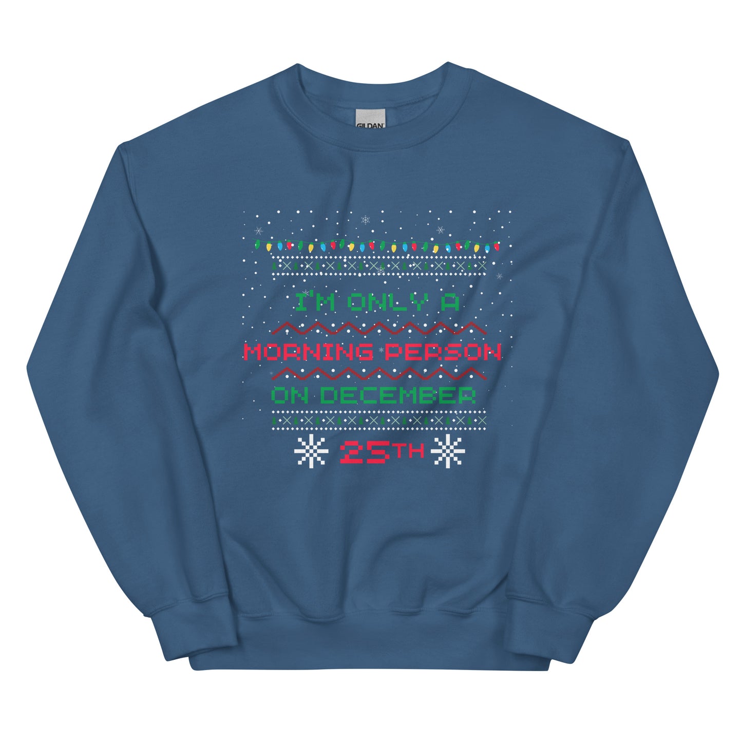 Christmas Morning Person Unisex Sweatshirt