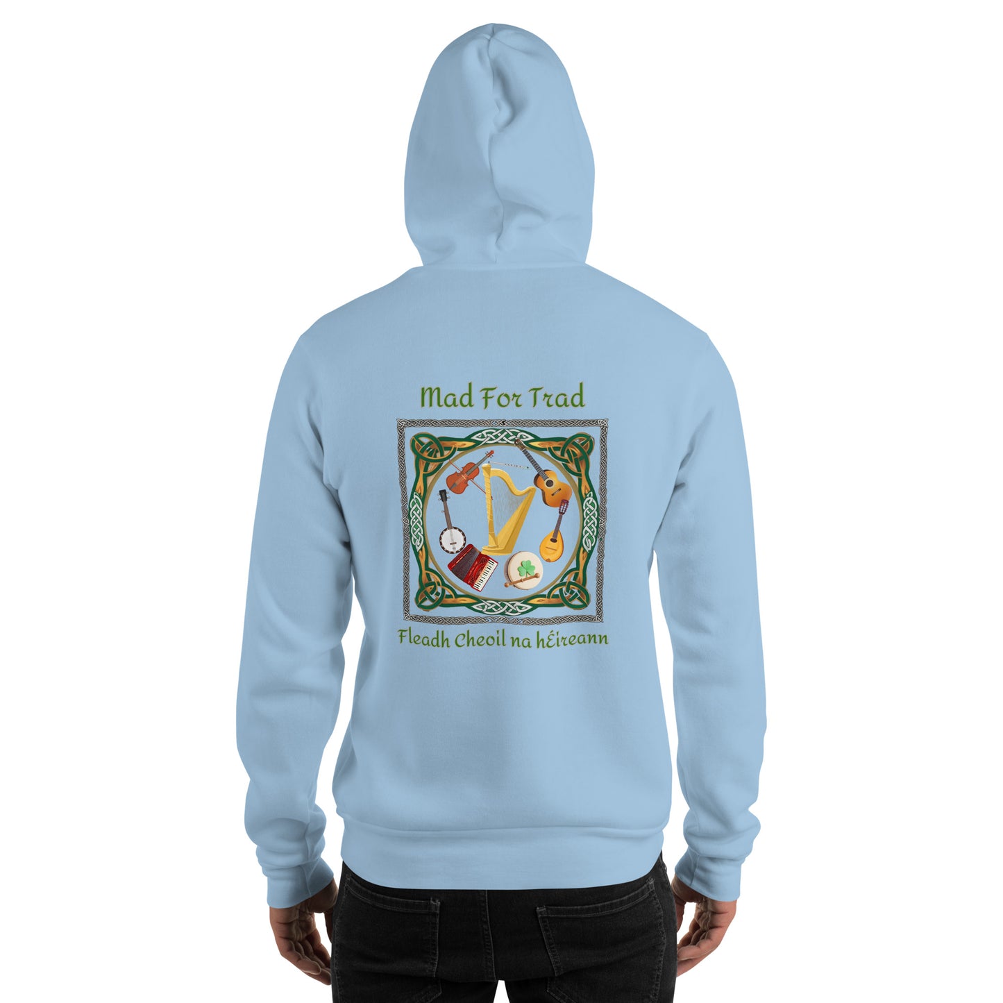 Fleadh Cheoil na hÉireann 2024 Mad For Trad Instruments Unisex Hoodie