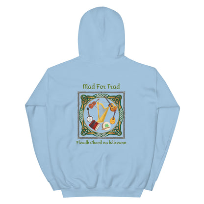 Mad For Trad Fleadh Unisex Hoodie