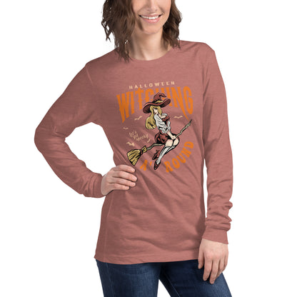 'Halloween Witching Around Unisex Long Sleeve Tee