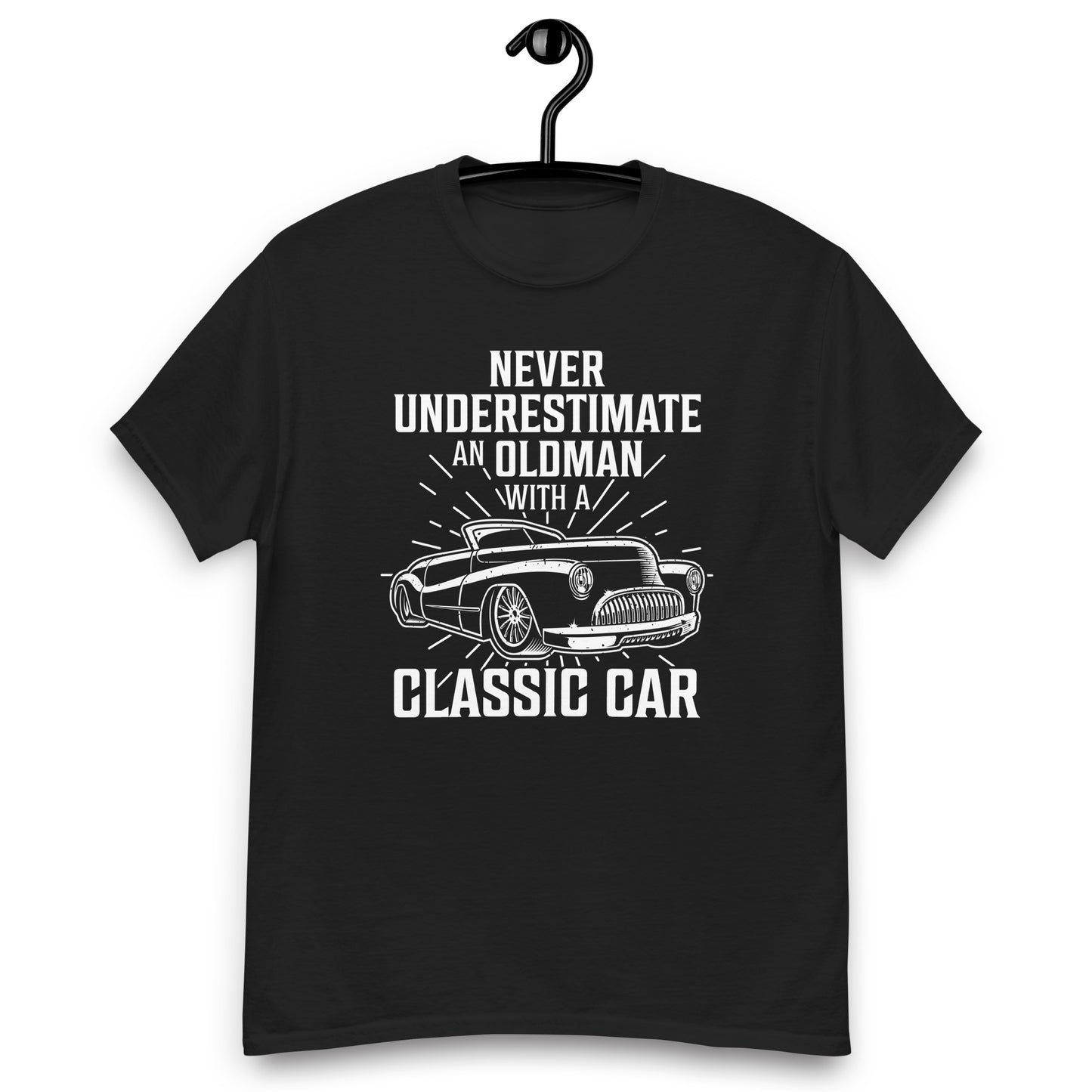 Men's classic tee "Never Underestimate An Old Man With A Classic Car"